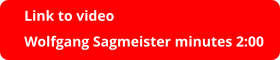 Link to video Wolfgang Sagmeister minutes 2:00