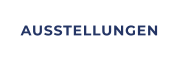 AUSSTELLUNGEN
